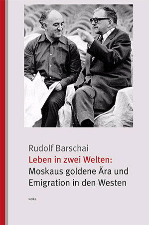 rudolf-barschai-leben-in-zwei-welten-buch-_geb_-_0001.JPG