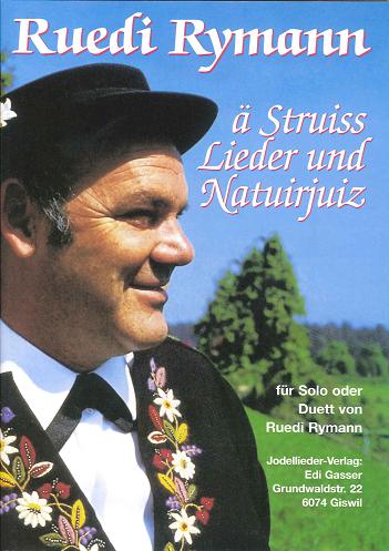ruedi-rymann-ae-struiss-lieder-und-natuirjuiz-libu_0001.JPG