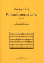bernhard-krol-fantasia-concertante-op-125-2hr-orch_0001.JPG