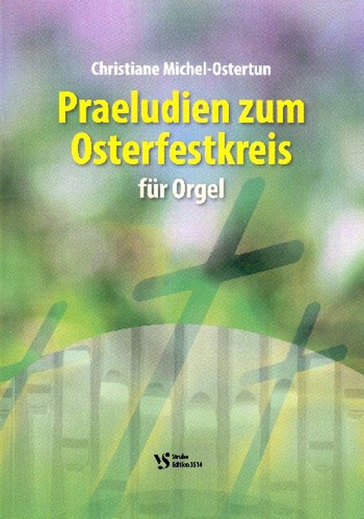 christiane-michel-ostertun-praeludien-zum-osterfes_0001.jpg