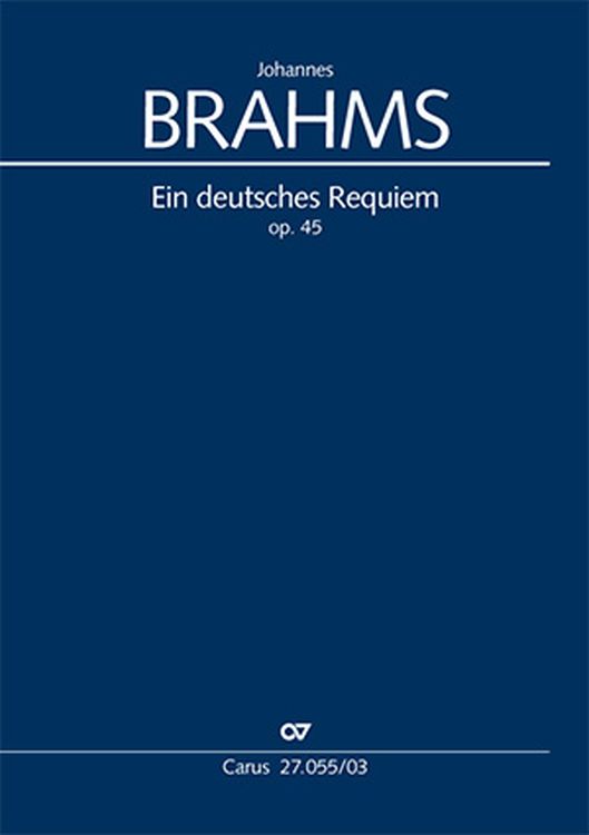 johannes-brahms-ein-deutsches-requiem-op-45-gch-or_0001.JPG