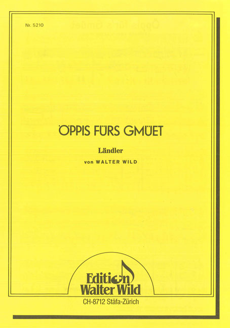 walter-wild-oeppis-fuers-gmueet-akk-_0001.JPG