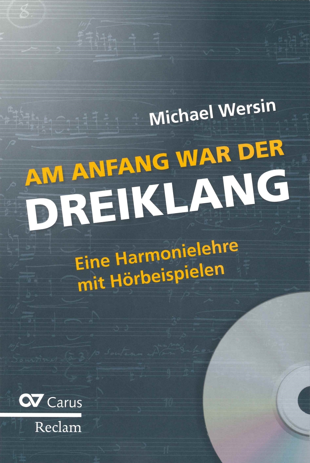 michael-wersin-am-anfang-war-der-dreiklang-buch-cd_0001.JPG