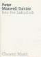 peter-maxwell-davies-into-the-labyrinth-orch-_tp_-_0001.JPG