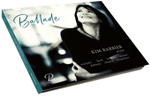 ballade-kim-barbier-piano-prospero-classical-cd-sc_0001.JPG