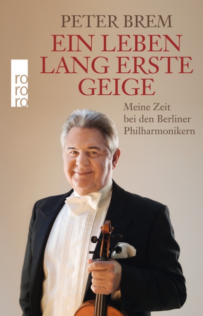 peter-bremm-ein-leben-lang-erste-geige-buch-_geb_-_0001.JPG