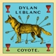 coyote-leblanc-dylan-ato-uk-cd-_0001.JPG