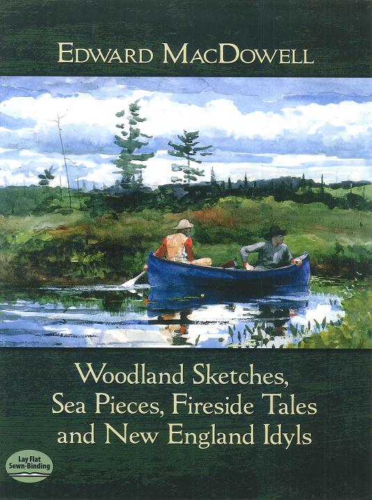 edward-macdowell-woodland-sketches-sea-pieces-fire_0001.JPG