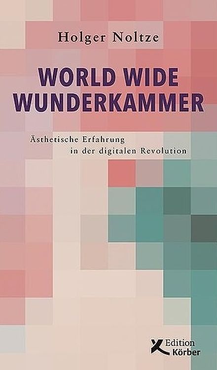 holger-noltze-world-wide-wunderkammer-buch-_geb_-_0001.jpg