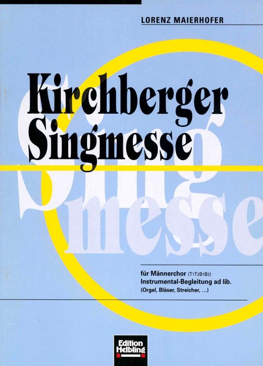lorenz-maierhofer-kirchberger-singmesse-mch-ens-_c_0001.JPG