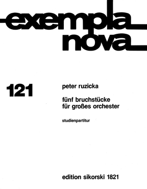 peter-ruzicka-5-bruchstuecke-orch-_stp_-_0001.JPG