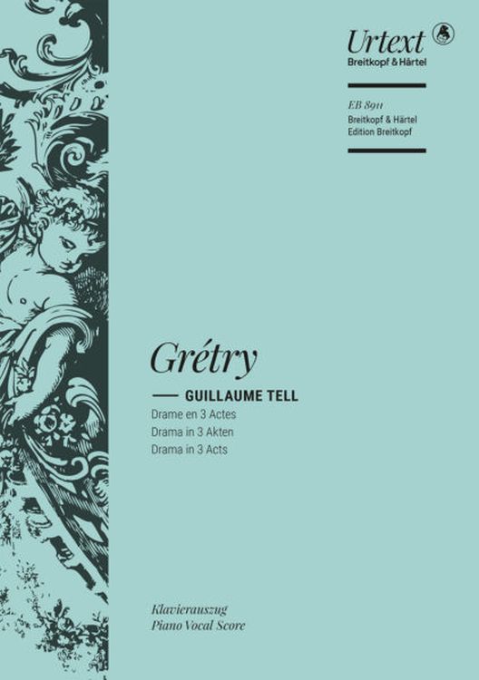 andre-ernest-modeste-gretry-guillaume-tell-oper-_k_0001.jpg