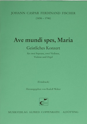 johann-caspar-ferdinand-fischer-ave-mundi-spes-mar_0001.JPG