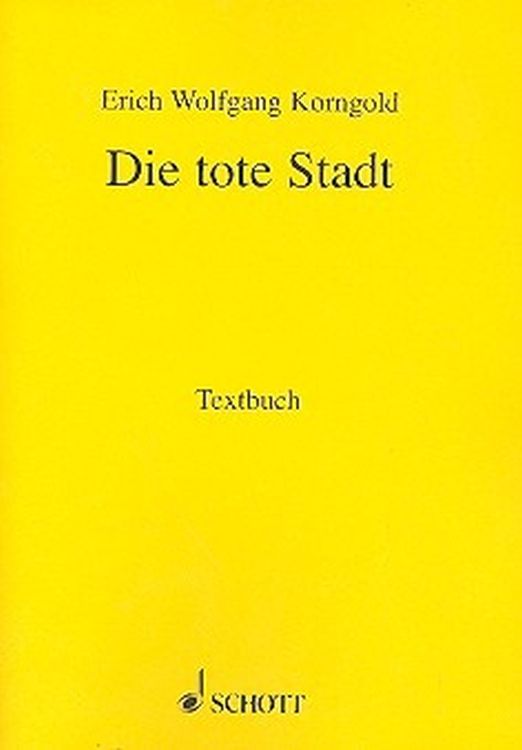 erich-wolfgang-korngold-dee-tote-stadt-oper-_textb_0001.jpg