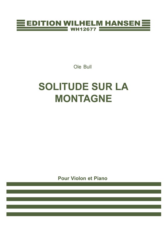 ole-bull-solitude-sur-la-montagne-vl-pno-_archivko_0001.JPG