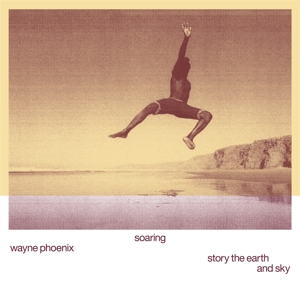 soaring-wayne-phoenix-story-the-earth-and-sky-phoe_0001.JPG